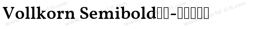 Vollkorn Semibold字体字体转换